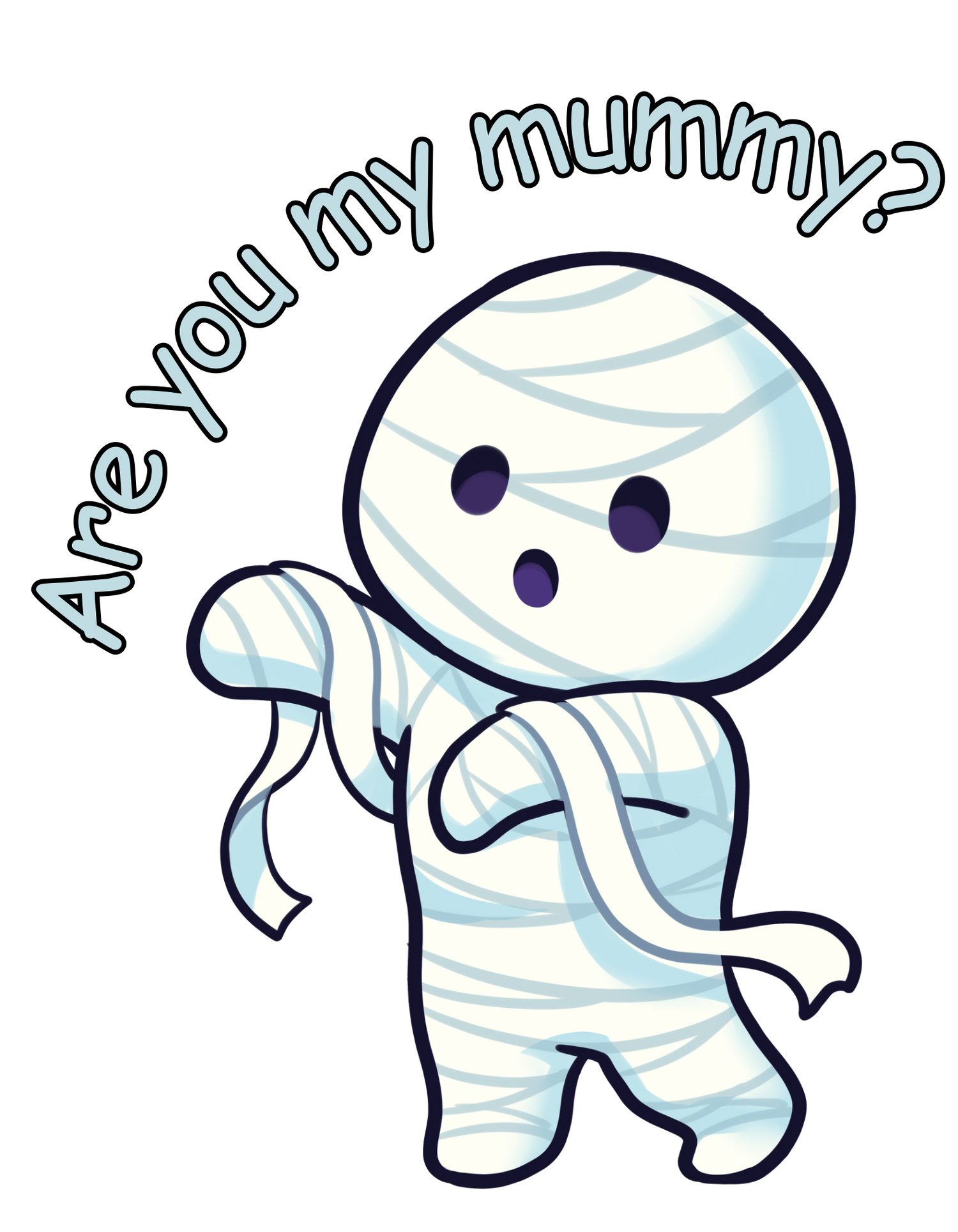 Are you my mummy?